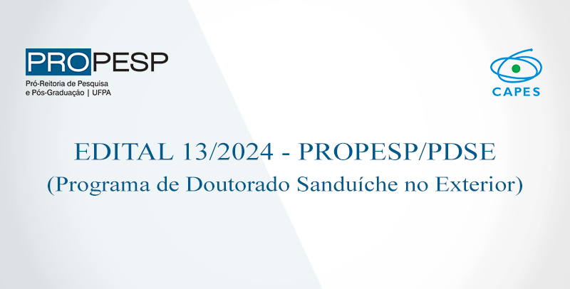 Edital 13/2024 - PROPESP/PDSE (Resultado da Seleção - Retificado)