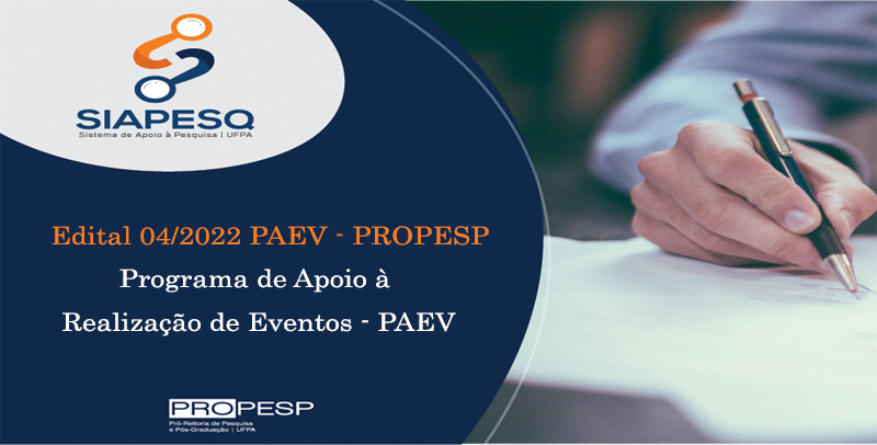 Resultado Final do Edital 04/2022 – PAEV – PROPESP (2ª Chamada)