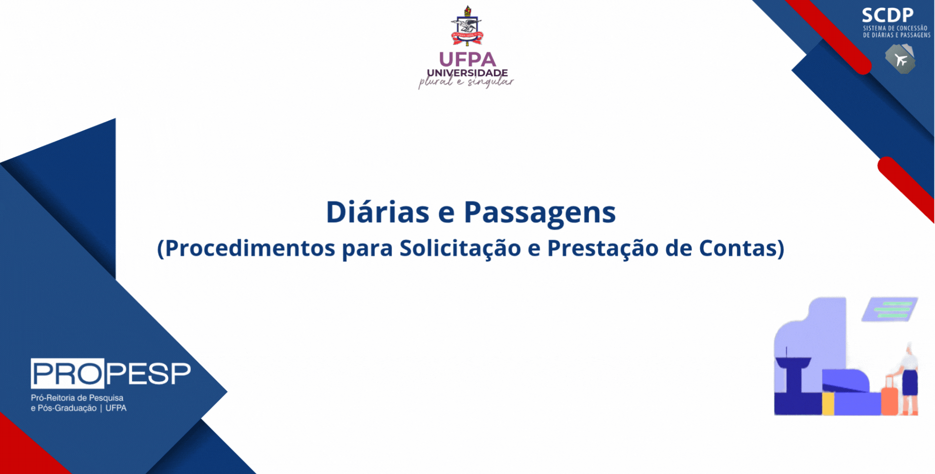 Diárias e Passagens PROPESP|UFPA